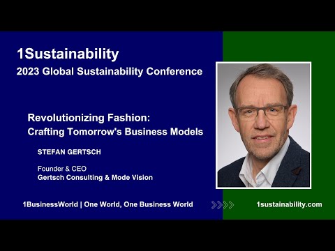 Revolutionizing Fashion: Crafting Tomorrow&#039;s Business Models | Stefan Gertsch