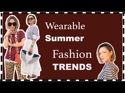 10 Wearable (and Creative) Summer 2024 Fashion Trends | NEW &amp; FUN!