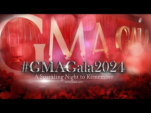 GMA Gala 2024: A Sparkling Night to Remember (Extended Cut)